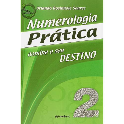 Livro - Numerologia Prática: Domine o Seu Destino - Vol. 2