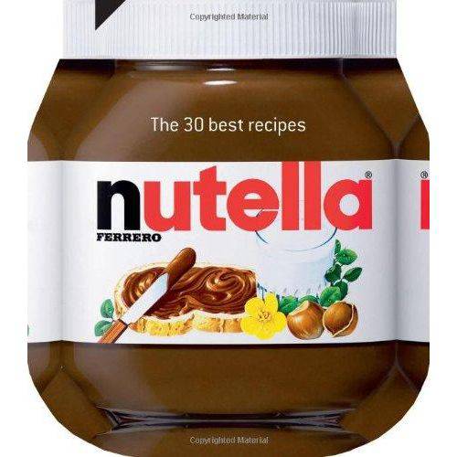Livro Nutella: as 30 Melhores Receitas.