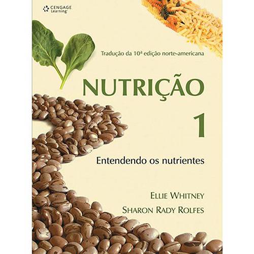 Livro - Nutrição: Entendendo os Nutrientes - Vol.1