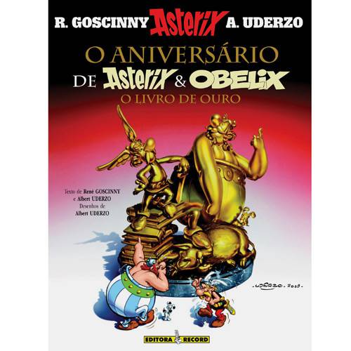 Livro - o Aniversário de Asterix e Obelix - o Livro de Ouro