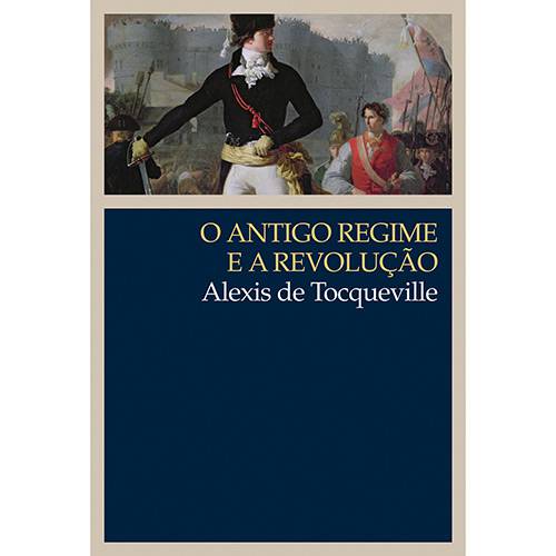 Livro - o Antigo Regime e a Revolução