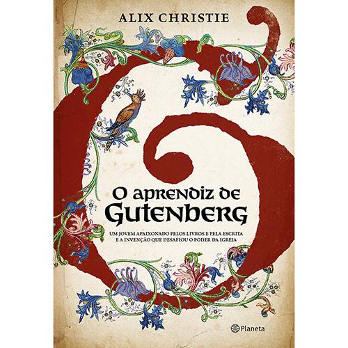Livro - o Aprendiz de Gutenberg