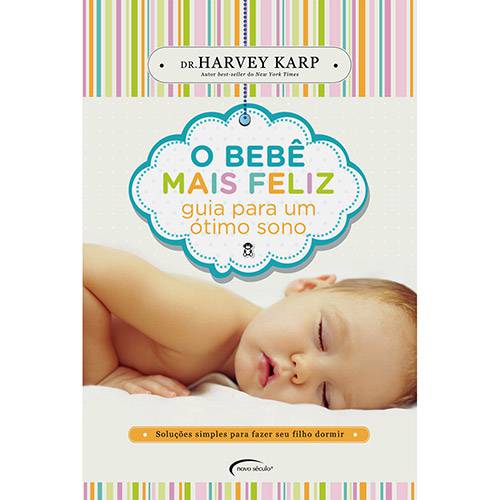Livro - o Bebê Mais Feliz: Guia para um Ótimo Sono