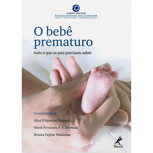 Livro - o Bebê Prematuro:Tudo o que os Pais Precisam Saber