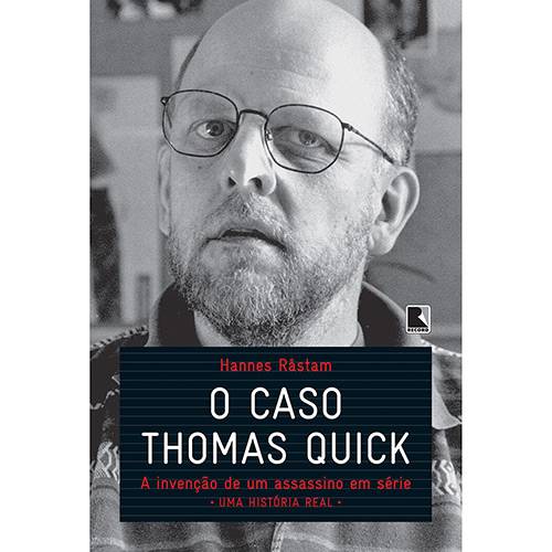 Livro - o Caso Thomas Quick: a Invenção de um Assassino em Série