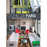 Livro - o Chic de Paris: Decoração e Design de Interiores