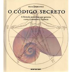Livro - o Código Secreto: a Fórmula Misteriosa que Governa a Arte, a Natureza e a Ciência