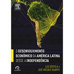 Livro - o Desenvolvimento Econômico da América Latina Desde a Independência