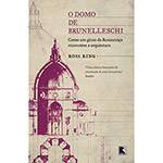 Livro - o Domo de Brunelleschi