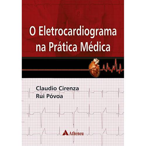 Livro - o Eletrocardiograma na Prática Médica