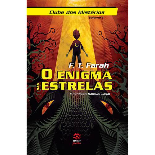 Livro - o Enigma das Estrelas: Coleção Clube dos Mistérios - Vol. 1