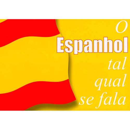 Livro - o Espanhol Tal Qual se Fala