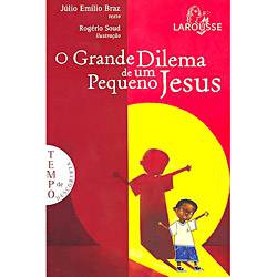 Livro - o Grande Dilema de um Pequeno Jesus