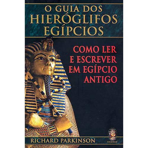 Livro - o Guia dos Hieróglifos Egípcios