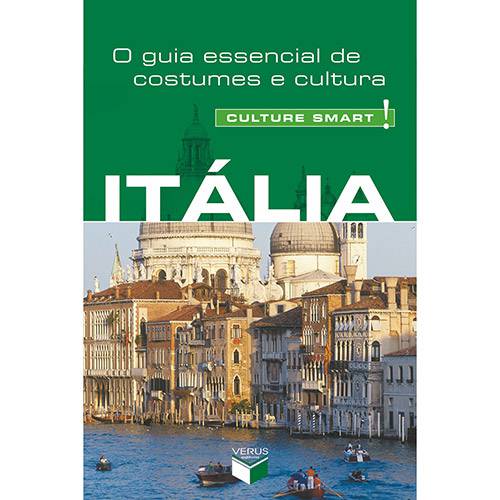 Livro - o Guia Essencial de Costumes e Cultura: Itália - Coleção Culture Smart!