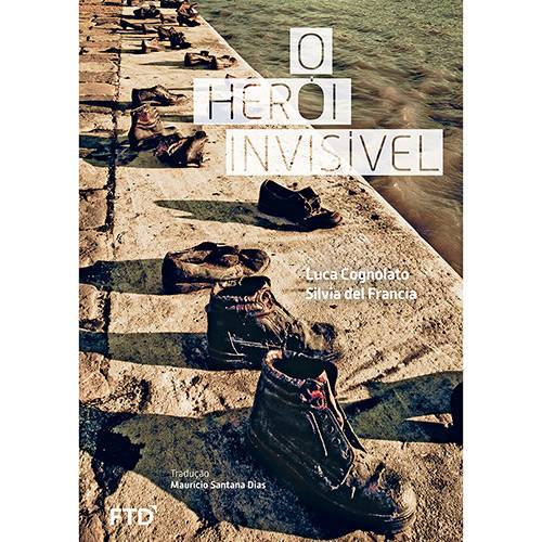Livro - o Herói Invisível ( Estação Jovem)