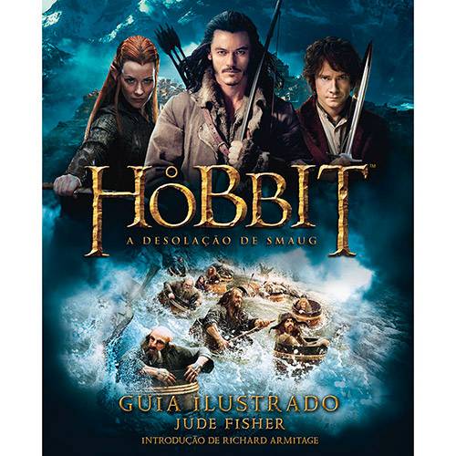 Livro - o Hobbit: a Desolação de Smaug - Guia Ilustrado