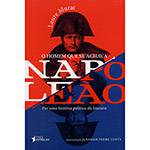Livro - o Homem que se Achava Napoleão