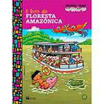 Livro - o Livro da Floresta Amazônica