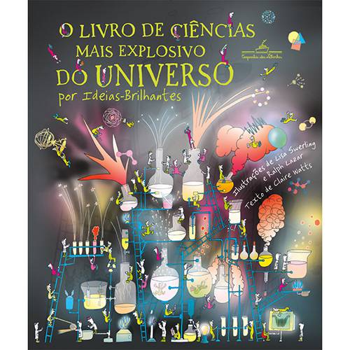 Livro - o Livro de Ciências Mais Explosivo do Universo