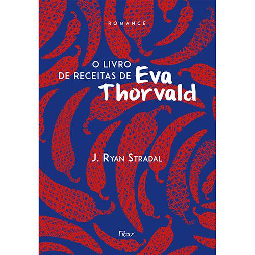 Livro - o Livro de Receitas de Eva Thorvald