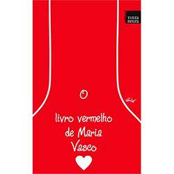 Livro - o Livro Vermelho de Maria Vasco