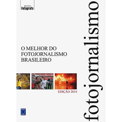 Livro - o Melhor do Fotojornalismo Brasileiro - Edição 2014