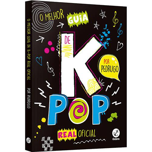 Livro - o Melhor Guia de K-pop Real Oficial