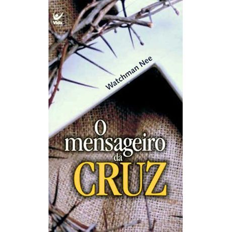 Livro o Mensageiro da Cruz