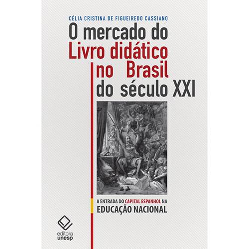 Livro - o Mercado do Livro Didático no Brasil do Século XXI