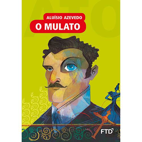 Livro - o Mulato (Almanaque da Literatura Brasileira)