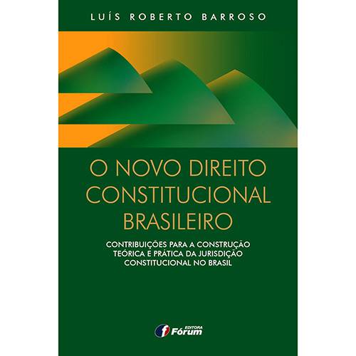 Livro - o Novo Direito Constitucional Brasileiro