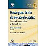 Livro - o Novo Plano Diretor do Mercado de Capitais - Vol. 6