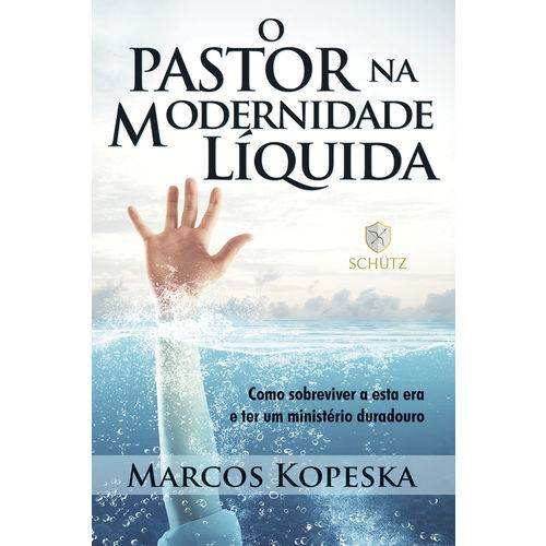 Livro o Pastor na Modernidade Liquida