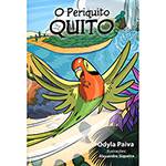 Livro - o Periquito Quito