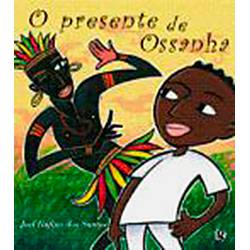 Livro - o Presente de Ossanha