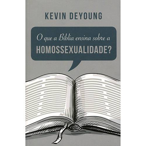 Livro - o que a Bíblia Ensina Sobre a Homossexualidade?
