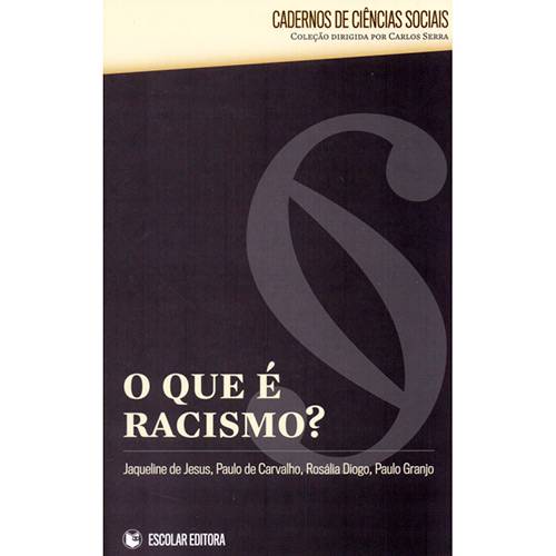 Livro - o que é Racismo? - Coleção Cadernos de Ciências Sociais