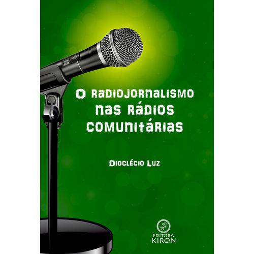 Livro: o Radiojornalismo Nas Rádios Comunitárias