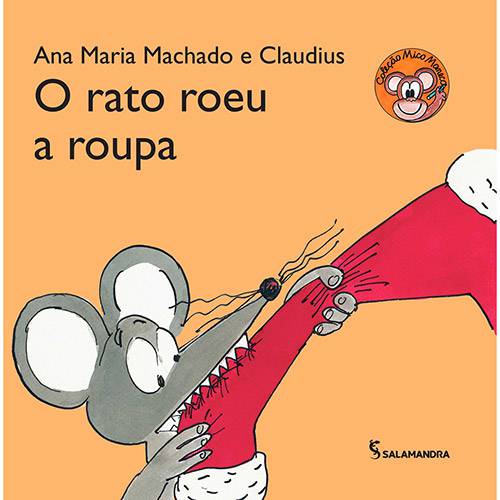 Livro - o Rato Roeu a Roupa - Coleção Mico Maneco