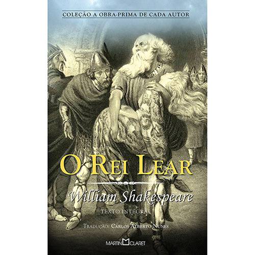 Livro - o Rei Lear - Coleção a Obra-Prima de Cada Autor
