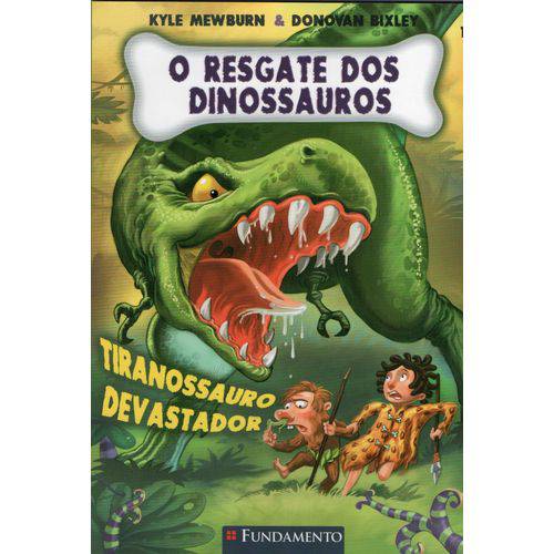 Livro o Resgate dos Dinossauros Tiranossauro Devastador
