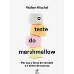 Livro - o Teste do Marshmallow