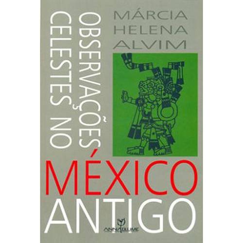 Livro - Observações Celestes no México Antigo