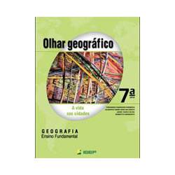 Livro - Olhar Geográfico - 7ª Série