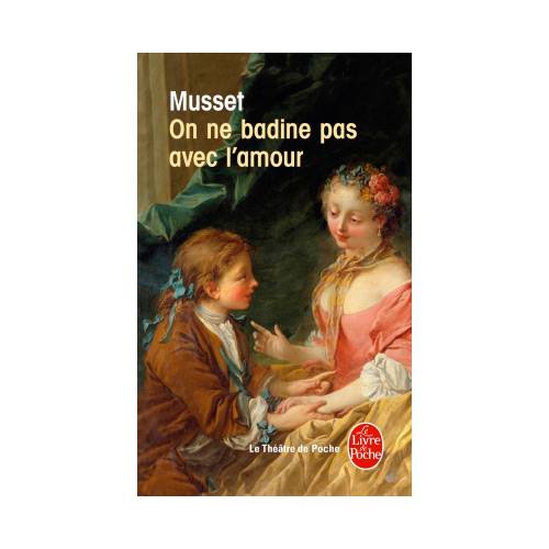 Livro - On Ne Badine Pas Avec L'Amour - Les Théâtre de Poche