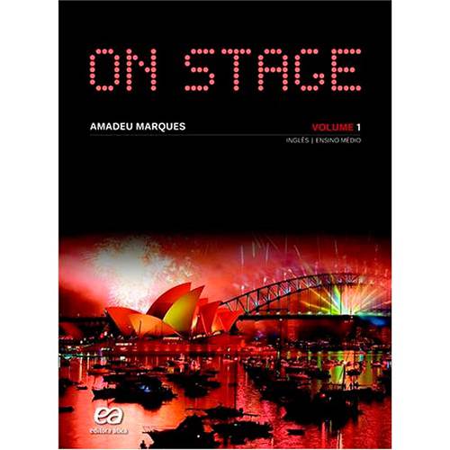 Livro - On Stage - Inglês - Ensino Médio - Vol. 1