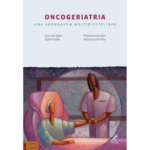 Livro - Oncogeriatria - uma Abordagem Multidisciplinar