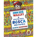 Livro - Onde Esta Wally? a Incrivel Busca Aos Papéis