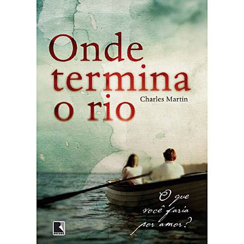 Livro - Onde Termina o Rio